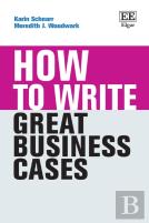 How To Write Great Business Cases