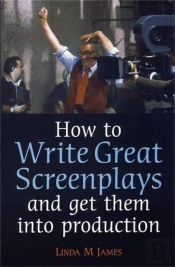 How To Write Great Screenplays
