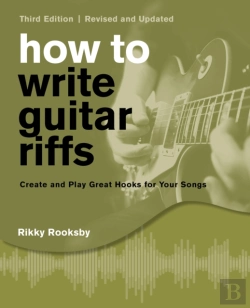 Bertrand.pt - How To Write Guitar Riffs