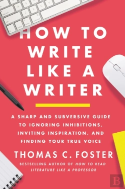 Bertrand.pt - How To Write Like A Writer