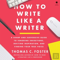 Bertrand.pt - How To Write Like A Writer