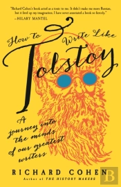 How To Write Like Tolstoy