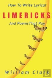 How To Write Lyrical Limericks   Poems T