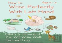 How To Write Perfectly With Left Hand, Learn To Draw And You Will Write Well, Fun And Easy! Age 4-6