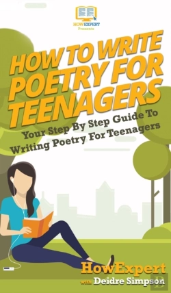 Bertrand.pt - How To Write Poetry For Teenagers