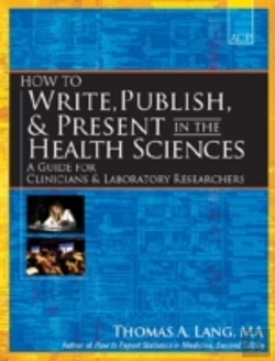 Bertrand.pt - How To Write, Publish, And Present In The Health Sciences