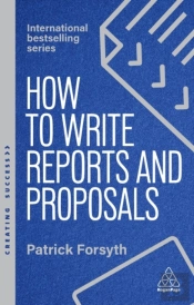 How To Write Reports And Proposals