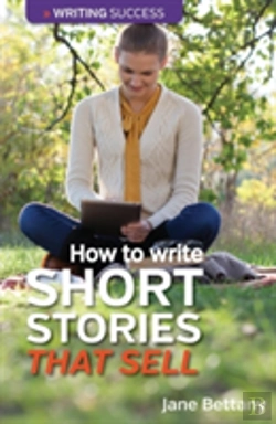 Bertrand.pt - How To Write Short Stories That Sell