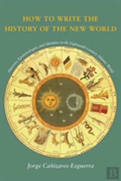 Bertrand.pt - How To Write The History Of The New World