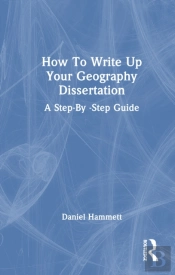 How To Write Up Your Geography Dissertation