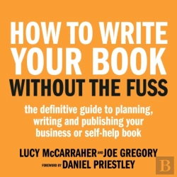 Bertrand.pt - How To Write Your Book Without The Fuss