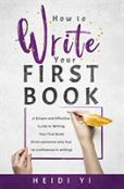 How To Write Your First Book