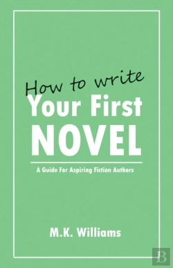 Bertrand.pt - How To Write Your First Novel