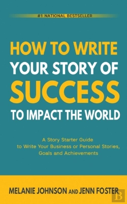 Bertrand.pt - How To Write Your Story Of Success To Impact The World