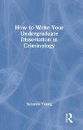 How To Write Your Undergraduate Dissertation In Criminology
