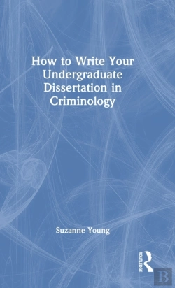 Bertrand.pt - How To Write Your Undergraduate Dissertation In Criminology