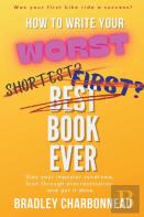 How To Write Your Worst Book Ever