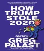 How Trump Stole 2020
