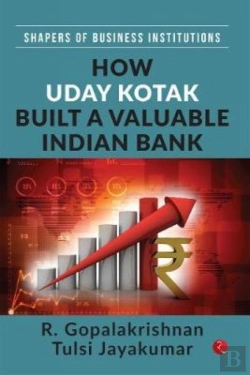Bertrand.pt - How Uday Kotak Built A Valuable Indian Bank