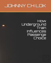 How Underground Train Influences Passenge Choice