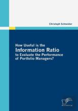 How Useful Is The Information Ratio To Evaluate The Performance Of Portfolio Managers?