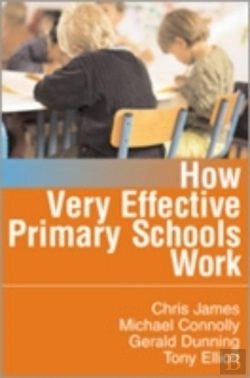Bertrand.pt - How Very Effective Primary Schools Work