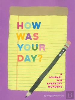 Bertrand.pt - How Was Your Day ? - A Journal For Everyday Wonders