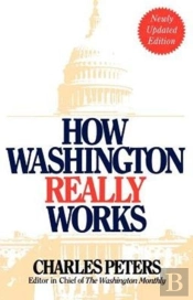 How Washington Really Works