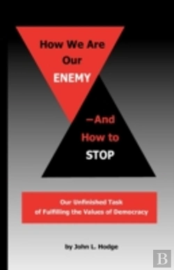 Bertrand.pt - How We Are Our Enemy--And How To Stop