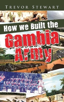 Bertrand.pt - How We Built The Gambia Army
