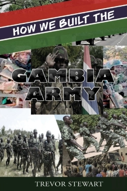 Bertrand.pt - How We Built The Gambia Army