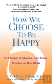 How We Choose To Be Happy