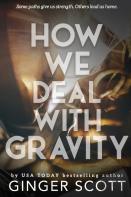 How We Deal With Gravity