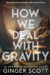 How We Deal With Gravity