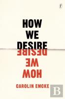 How We Desire