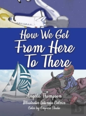 How We Get From Here To There