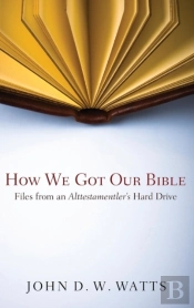 How We Got Our Bible