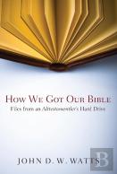 How We Got Our Bible