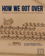 How We Got Over