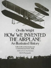 How We Invented The Aeroplane
