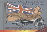 How We Kept The Flag Flying