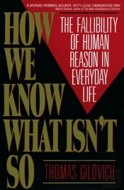 How We Know What Isn'T So