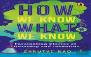 How We Know What We Know