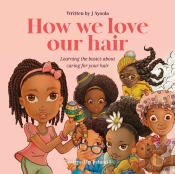 How We Love Our Hair