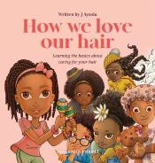 How We Love Our Hair