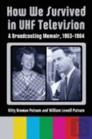 How We Survived In Uhf Television