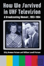 How We Survived In Uhf Television