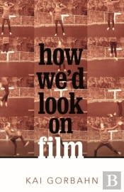 How We'D Look On Film