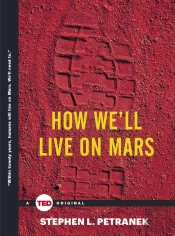 How We'Ll Live On Mars