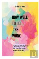 How Well To Do The Work